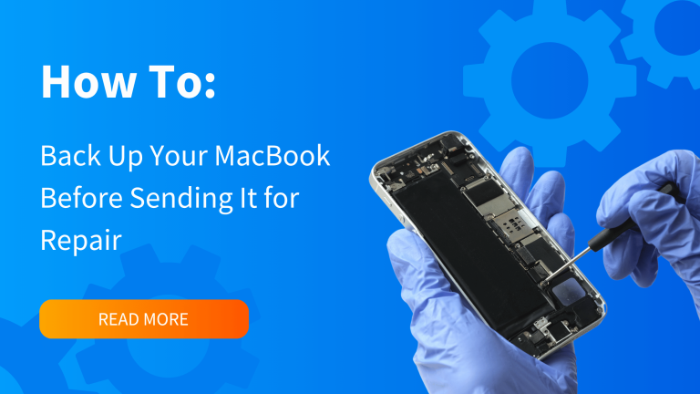 How to Back Up Your MacBook Before Sending It for Repair